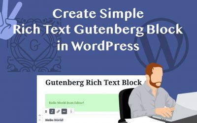 Rich Text Block Gutenberg Block Development Tutorial